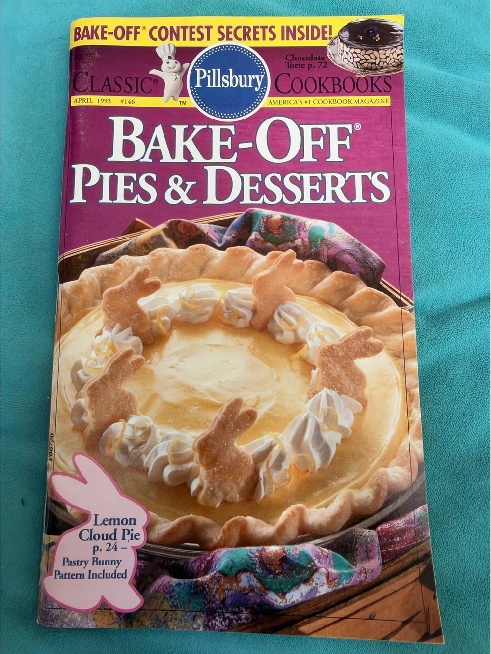 Classic Pillsbury Bake-Off Cookbooks: Bake-Off Pies & Desserts April 1993 Issue